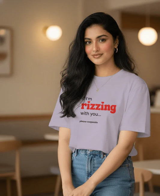 If I’m Rizzing With You Oversized Tee – Cute & Flirty Edition - TRESSNY
