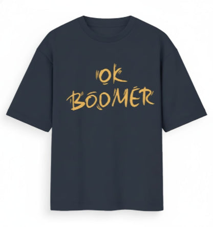 OK BOOMER – Unisex Oversized Navy Graphic Tee