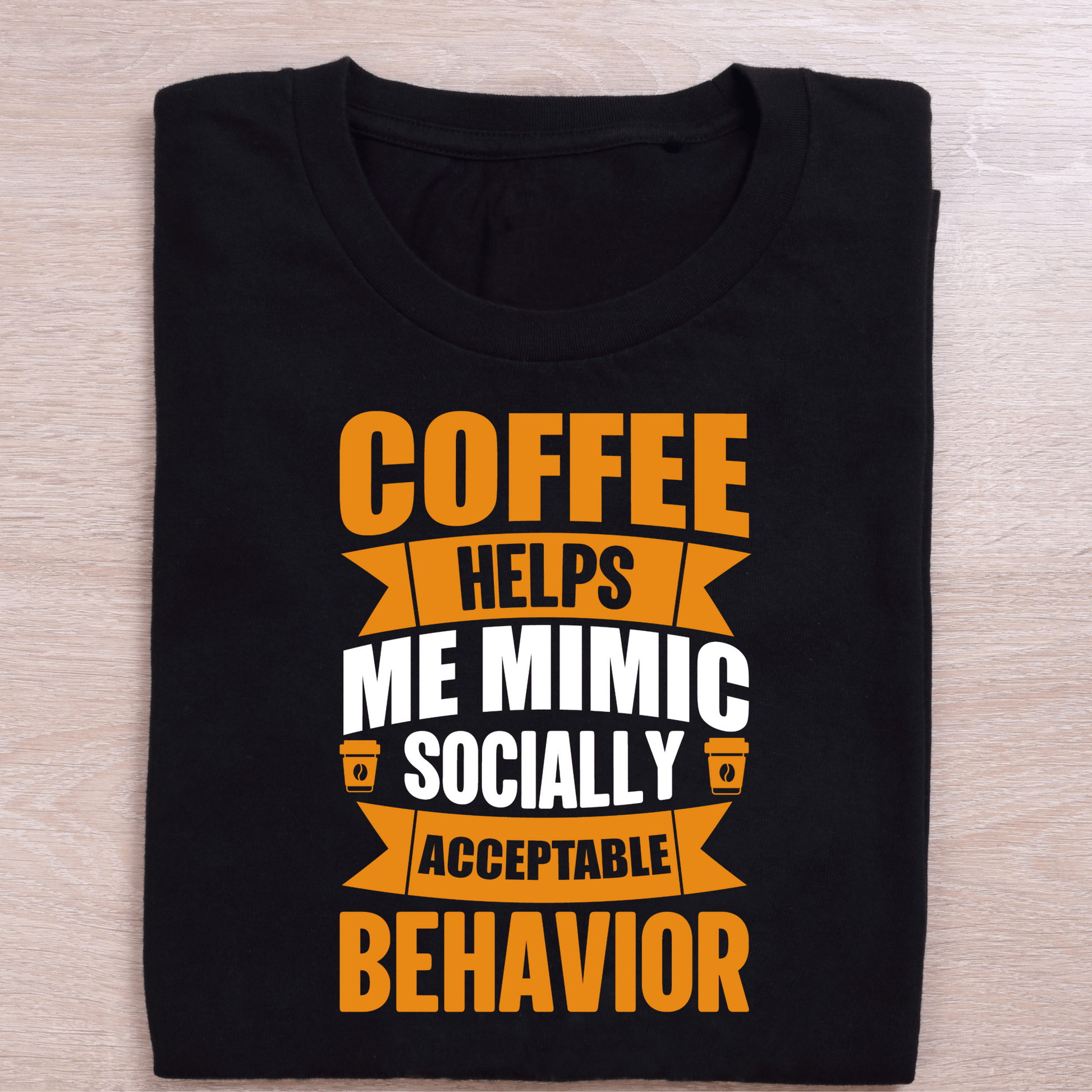 Coffee Helps Me - Unisex Tee - TRESSNY - MRnHs - Bk - XS - CoffeeHelpsMeMimicSociallyAcceptableBehavior - Fr - dtf
