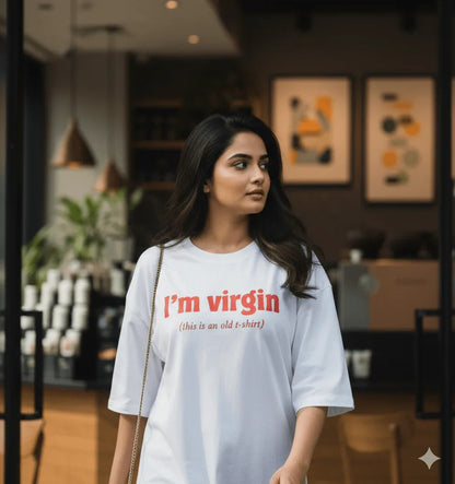 I'm a Virgin (this is an old t-shirt) Oversized Tee - TRESSNY