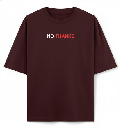 No Thanks Oversized Tee