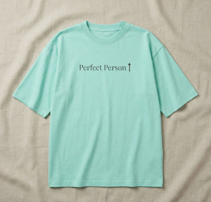 Perfect Person Oversized Cotton T-Shirt  for Women| Heavyweight 240 GSM