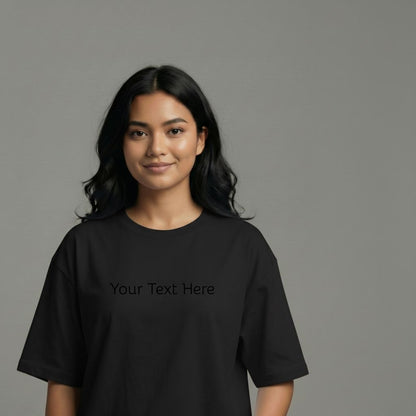 Custom Text Oversized T-Shirt – Personalized Tee