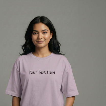Custom Text Oversized T-Shirt – Personalized Tee