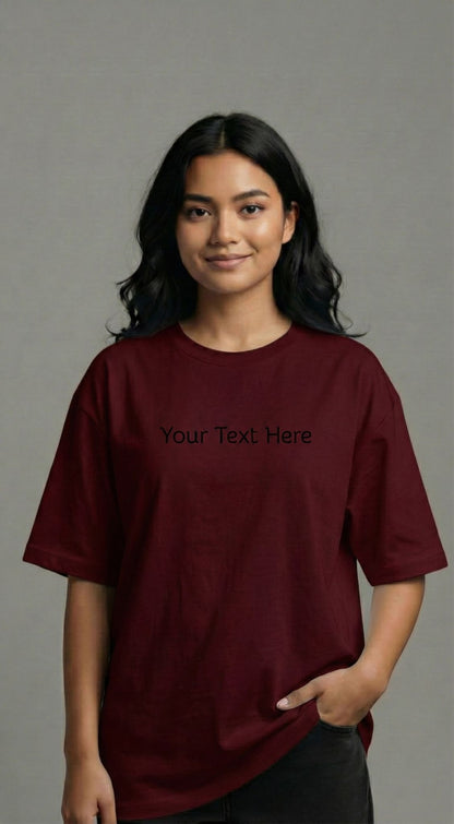 Custom Text Oversized T-Shirt – Personalized Tee